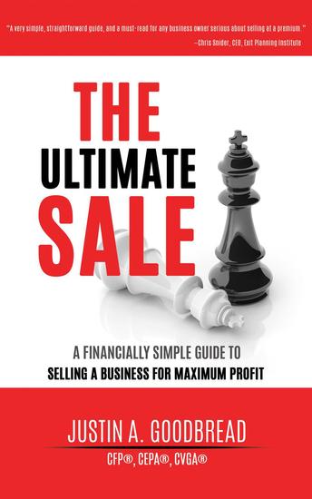 The Ultimate Sale: A Financially Simple Guide to Selling a Business for Maximum Profit - cover