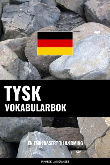 Tysk Vokabularbok - En Emnebasert Tilnærming - cover