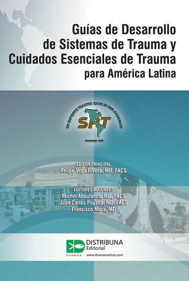 Guías de Desarrollo de Sistemas de Trauma y Cuidados Esenciales de Trauma para América Latina - cover