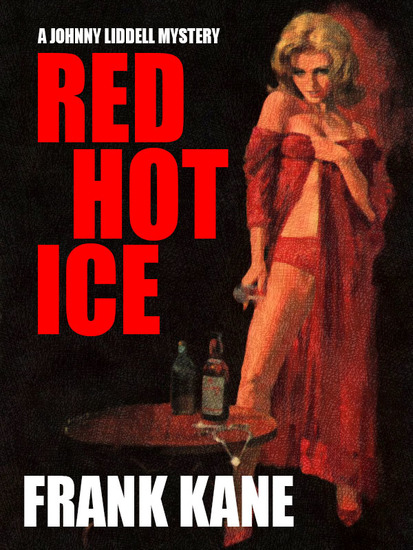 Red Hot Ice - A Johnny Liddell Mystery - cover