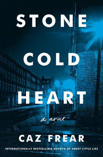 Stone Cold Heart - A Novel - cover