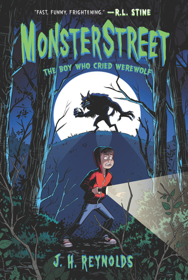 Monsterstreet #1: The Boy Who Cried Werewolf - cover