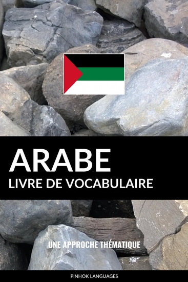 Livre de vocabulaire arabe - Une approche thématique - cover