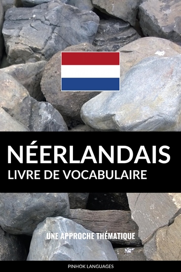 Livre de vocabulaire néerlandais - Une approche thématique - cover