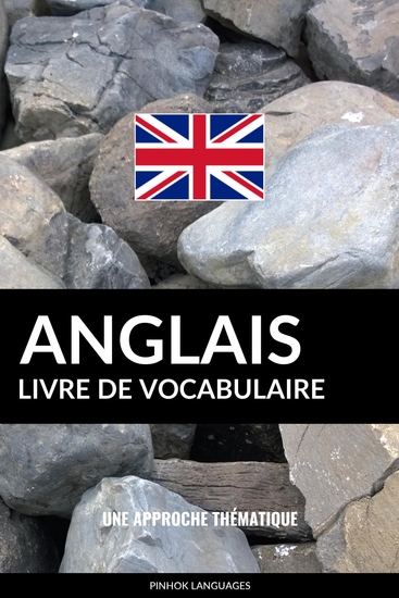 Livre de vocabulaire anglais - Une approche thématique - cover