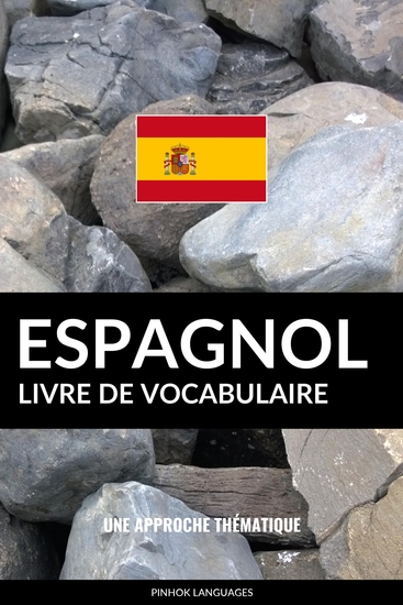 Livre de vocabulaire espagnol - Une approche thématique - cover