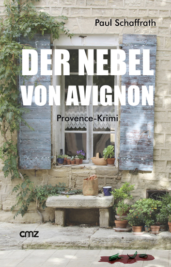 Der Nebel von Avignon - Provence-Krimi - cover