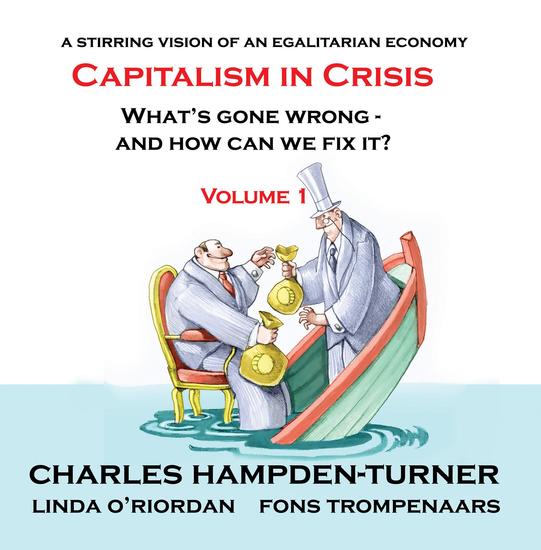 Capitalism in Crisis (Volume 1) - What's gone wrong and how can we fix it? - cover
