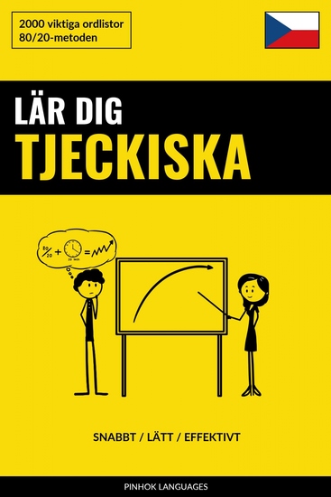 Lär dig Tjeckiska - Snabbt Lätt Effektivt - 2000 viktiga ordlistor - cover