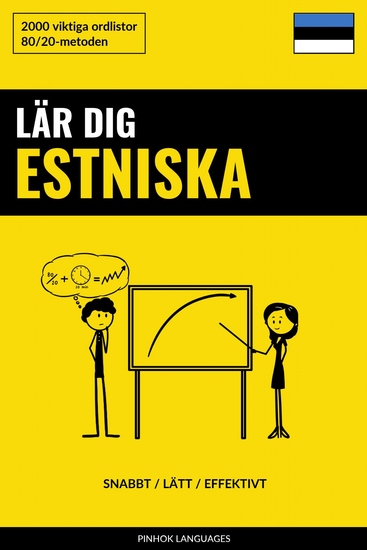 Lär dig Estniska - Snabbt Lätt Effektivt - 2000 viktiga ordlistor - cover