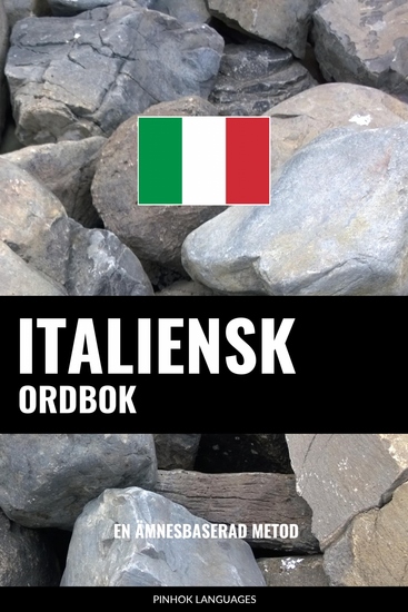 Italiensk ordbok - En ämnesbaserad metod - cover