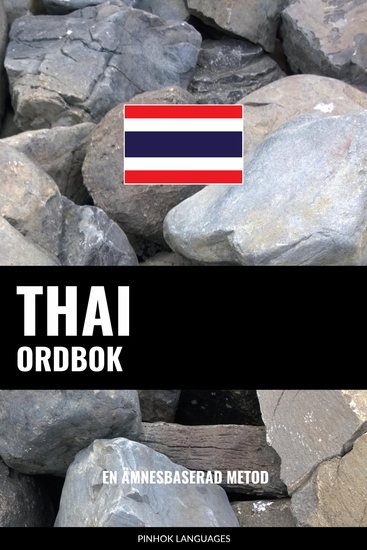 Thai ordbok - En ämnesbaserad metod - cover