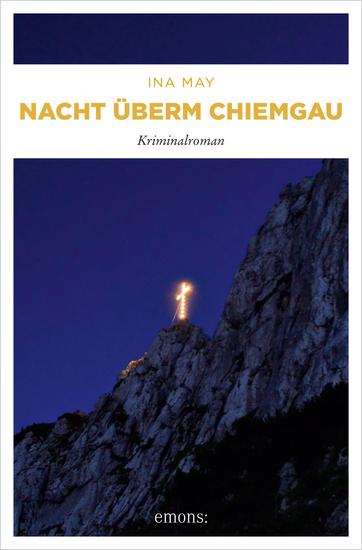 Nacht überm Chiemgau - Kriminalroman - cover
