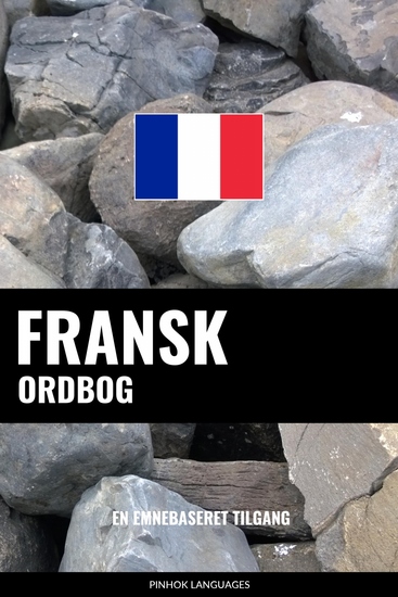 Fransk ordbog - En emnebaseret tilgang - cover