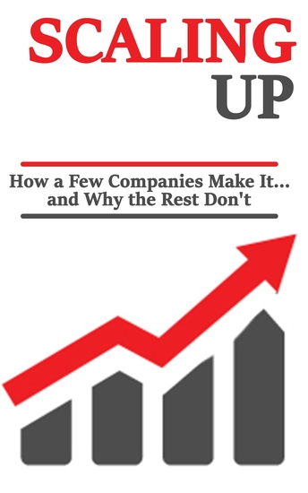Scaling up - How a Few Companies Make It And Why the Rest Don't - cover