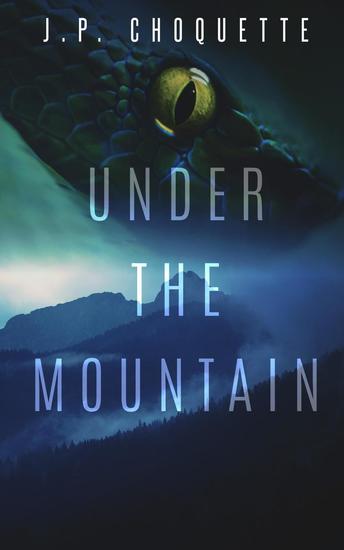 Under the Mountain - Monsters in the Green Mountains #3 - cover