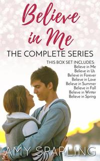Believe in Me: The Complete Series