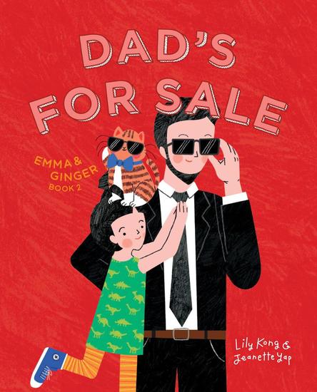 Emma and Ginger: Dad's For Sale - Emma and Ginger #2 - cover