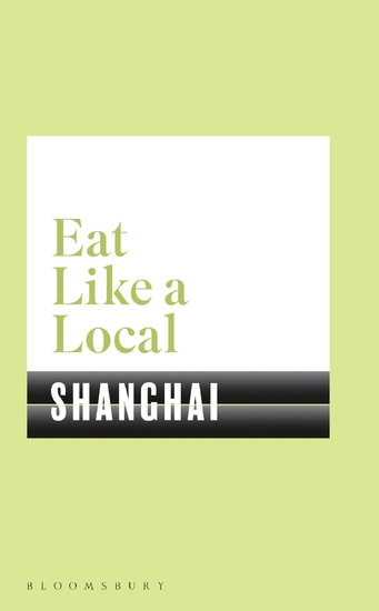 Eat Like a Local SHANGHAI - cover