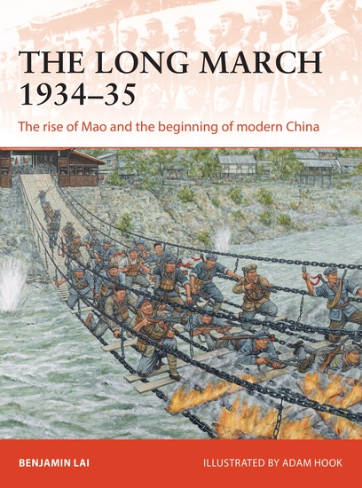 The Long March 1934–35 - The rise of Mao and the beginning of modern China - cover