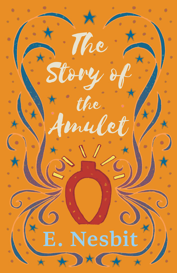 The Story of the Amulet - cover
