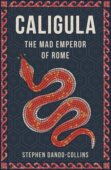 Caligula - The Mad Emperor of Rome - cover