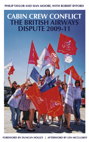 Cabin Crew Conflict - The British Airways Dispute 2009-11 - cover