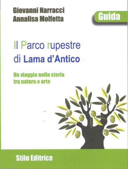 Il Parco rupestre di Lama d’Antico - Un viaggio nella storia tra natura e arte - II edizione - cover