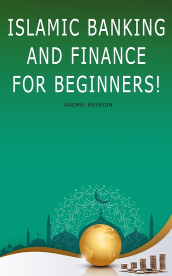 Islamic Banking And Finance for Beginners! - cover