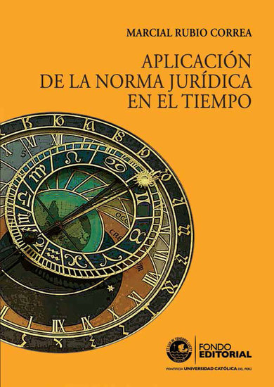 Aplicación de la norma jurídica en el tiempo - cover