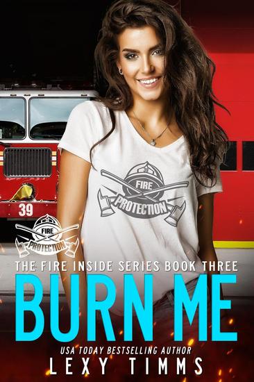 Burn Me - The Fire Inside Series #3 - cover