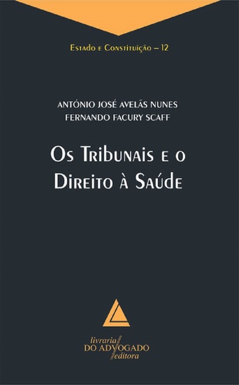 Os Tribunais e o Direito à Saúde - cover