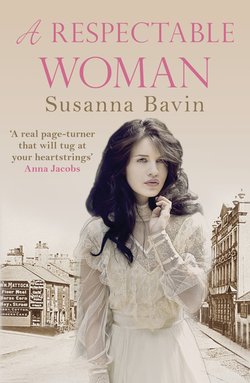 A Respectable Woman - Secrets and second-chances in 1920s Manchester perfect for fans of Lyn Andrews and Polly Heron - cover