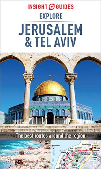 Insight Guides Explore Jerusalem & Tel Aviv (Travel Guide eBook) - cover