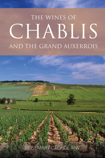 The wines of Chablis and the Grand Auxerrois - cover