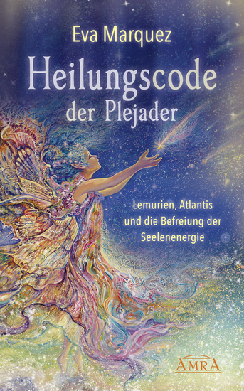 Heilungscode der Plejader - Lemurien Atlantis und die Befreiung der Seelenenergie - cover