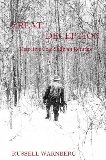 Great Deception - Detective Cole Sullivan Returns - cover