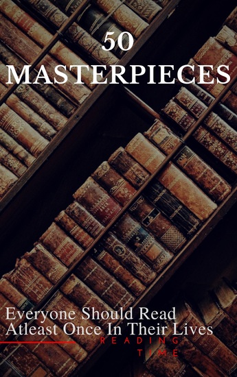 50 Masterpieces Everyone Should Read Atleast Once In Their Lives - cover