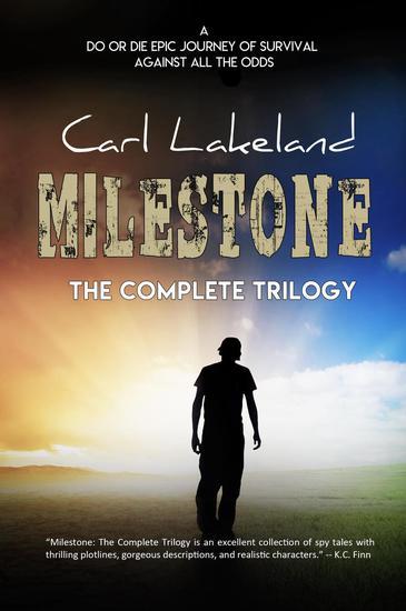 Milestone: The Complete Trilogy - cover