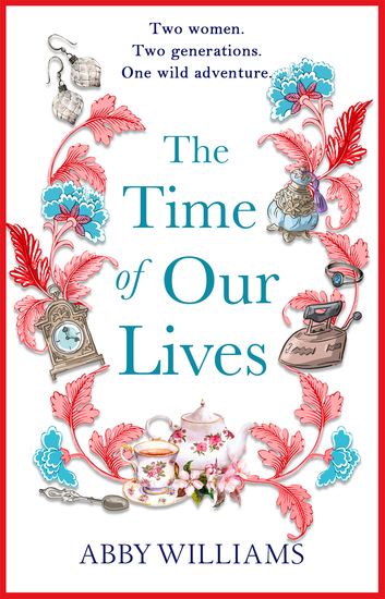 The Time of Our Lives - an emotional and hilarious story of friendship - cover