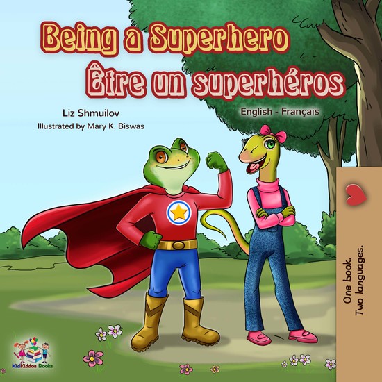 Being a Superhero Être un superhéros - cover