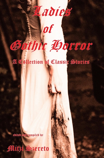 Ladies of Gothic Horror - (A Collection of Classic Stories) - cover