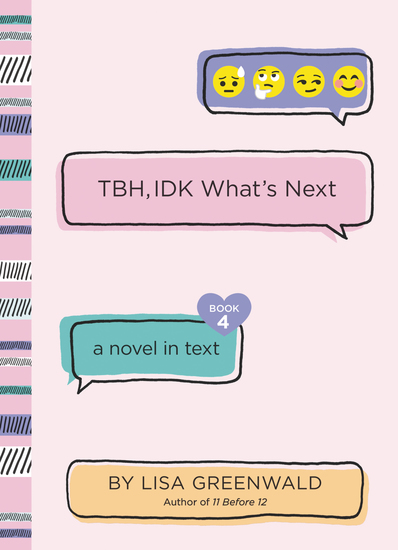 TBH #4: TBH IDK What's Next - cover
