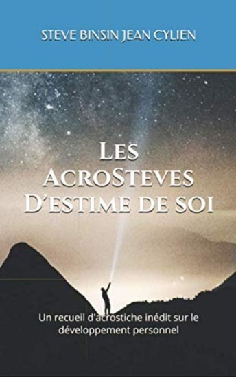 Les AcroSteves d'estime de soi - Un recueil d'acrostiche inédit sur le développement personnel - cover