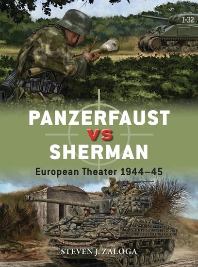 Panzerfaust vs Sherman - European Theater 1944–45 - cover