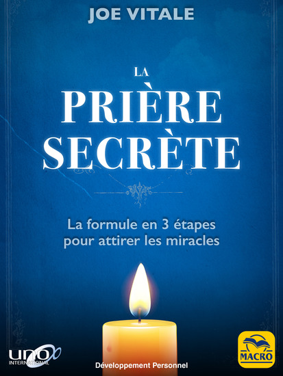 La Prière Secrète - La formule en 3 étapes pour attirer les miracles - cover
