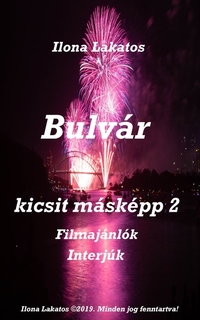Bulvár kicsit másképp 2 - Filmajánlók - Interjúk