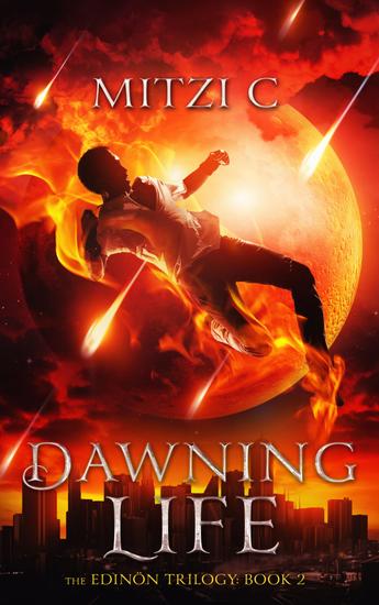 Dawning Life - The Edinön Trilogy: Book 2 - cover