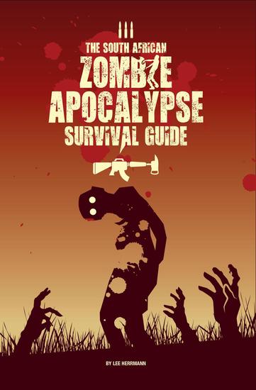 South African Zombie Apocalypse - SOUTH AFRICAN ZOMBIE APOCALYPSE #2 - cover
