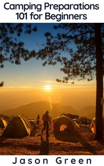 Camping Preparations 101 for Beginners - cover
